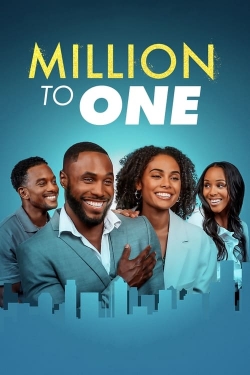 Watch free Million to One movies online