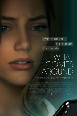 Watch free What Comes Around movies online