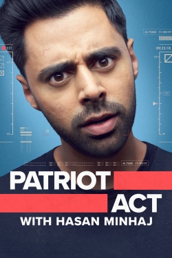 Watch free Patriot Act with Hasan Minhaj movies online