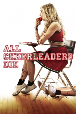 Watch free All Cheerleaders Die movies online