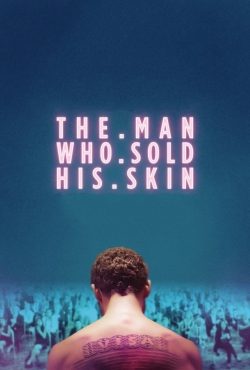 Watch free The Man Who Sold His Skin movies online