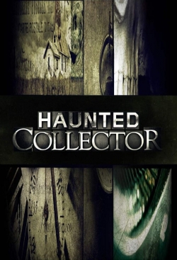 Watch free Haunted Collector movies online