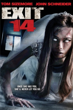 Watch free Exit 14 movies online