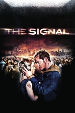 Watch free The Signal movies online