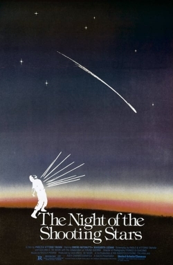 Watch free The Night of the Shooting Stars movies online