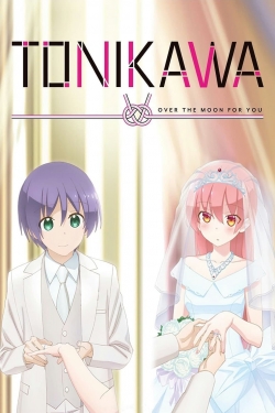 Watch free TONIKAWA: Over the Moon for You movies online