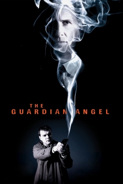 Watch free The Guardian Angel movies online