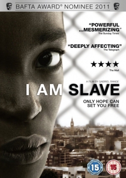 Watch free I Am Slave movies online