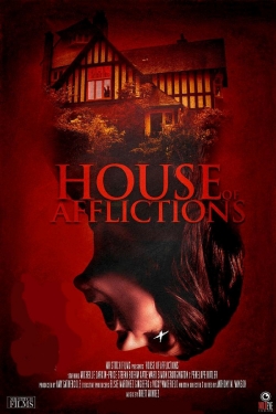 Watch free House of Afflictions movies online