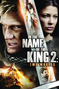 Watch free In the Name of the King 2: Two Worlds movies online