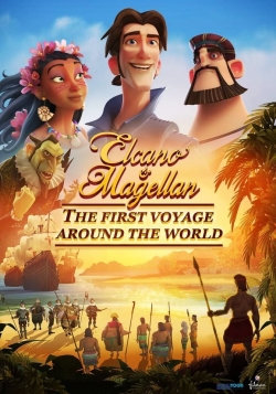 Watch free Elcano & Magellan: The First Voyage Around the World movies online