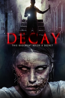 Watch free Decay movies online