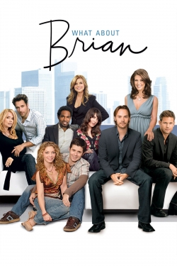 Watch free What About Brian movies online