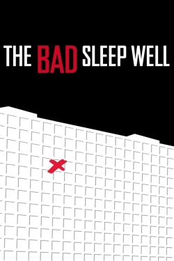 Watch free The Bad Sleep Well movies online