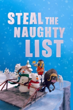 Watch free Steal the Naughty List movies online