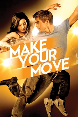 Watch free Make Your Move movies online