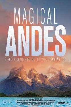 Watch free Magical Andes movies online