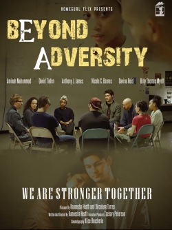 Watch free Beyond Adversity movies online