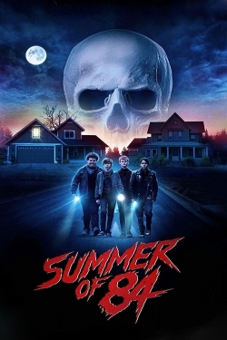 Watch free Summer of 84 movies online