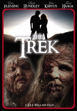 Watch free The Trek movies online