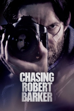 Watch free Chasing Robert Barker movies online