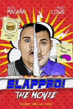 Watch free Slapped! The Movie movies online