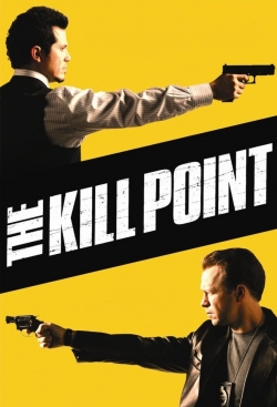 Watch free The Kill Point movies online