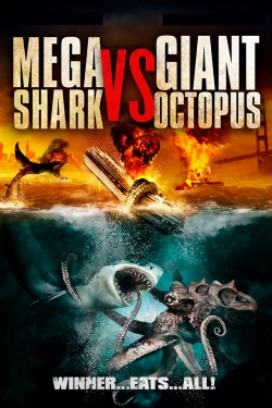 Watch free Mega Shark vs. Giant Octopus movies online