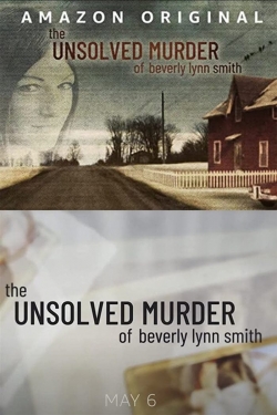 Watch free The Unsolved Murder of Beverly Lynn Smith movies online