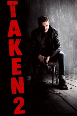 Watch free Taken 2 movies online