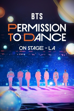 Watch free BTS: Permission to Dance on Stage - LA movies online