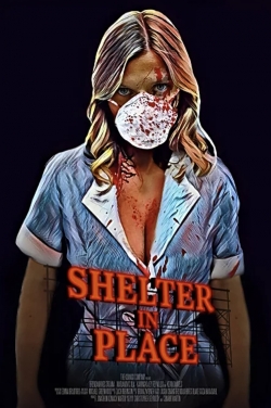 Watch free Shelter in Place movies online